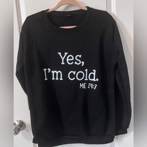 Black Sweatshirt with White Text Size Large